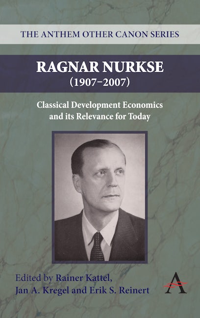Book cover image for Ragnar Nurkse (1907-2007) ISBN: 9780857283962